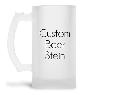 Custom Beer Stein